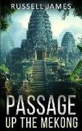 Cover: Passage Up The Mekong - Severe Press
