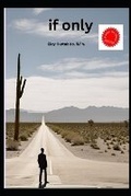 Cover: if only - Raven House Pub.LLC