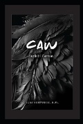 Cover: Caw - Raven House Pub.LLC