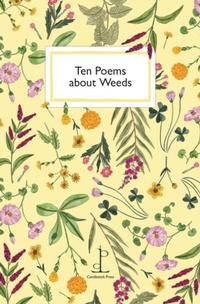 Enlarge image Cover: Ten Poems about Weeds - Candlestick Press