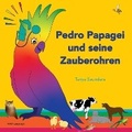 Cover: Pedro Papagei und seine Zauberohren - AVID Language