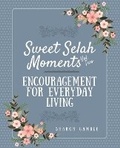 Cover: Sweet Selah Moments - Harris House Publishing