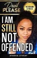 Cover: Devil, Please I am Still Not Offended - Chosenbutterfly Publishing
