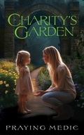 Cover: Charity's Garden (The Gates of Shiloh, #2) - Inkity Press