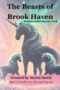 Cover: The Beasts of Brook Haven - Kylan Verde Books LLC