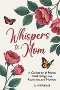 Cover: Whispers to Mom - Avoy LLC