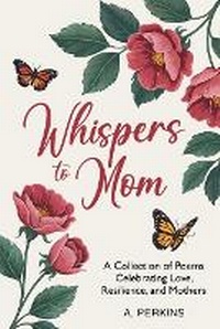 Enlarge image Cover: Whispers to Mom - Avoy LLC