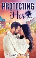 Cover: Protecting Her - Danica Flynn