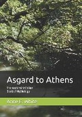 Cover: Asgard to Athens - Anne E. White