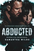 Cover: Abducted (German Edition) - Samantha Wilde