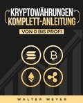 Cover: Kryptowaehrungen Komplett-Anleitung - Creafe Publishing