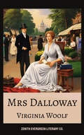 Cover: Mrs Dalloway - Zenith Evergreen Literary Co.
