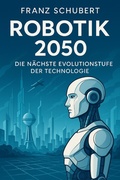 Cover: Robotik 2050 - BookRix