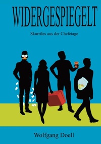Abbildung von: Widergespiegelt - BoD - Books on Demand