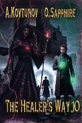 Cover: The Healer's Way (Book 10) - Magic Dome Books