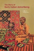 Cover: The The Story of Early Indian Advertising - The Marg Foundation