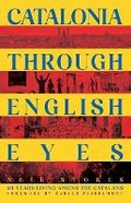 Cover: Catalonia Through English Eyes - Unhinged Books