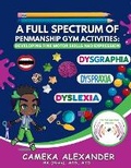 Cover: A Full Spectrum of Penmanship Gym Activities - High Achievers Consultancy Services
