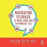 Enlarge image Cover: Navigating Feedback at Work, Home and Everywhere Else - Ascent Audio