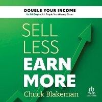 Enlarge image Cover: Sell Less, Earn More - Ascent Audio