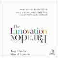 Cover: The Innovation Paradox - Ascent Audio