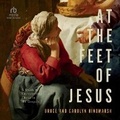 Cover: At the Feet of Jesus - Christianaudio