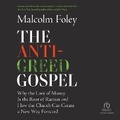 Cover: The Anti-Greed Gospel - Christianaudio