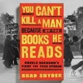 Cover: You Can't Kill a Man Because of the Books He Reads - Kalorama