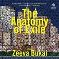 Cover: The Anatomy of Exile - HighBridge Audio
