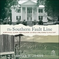 Enlarge image Cover: The Southern Fault Line - HighBridge Audio