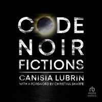 Enlarge image Cover: Code Noir - HighBridge Audio