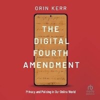 Abbildung von: The Digital Fourth Amendment - HighBridge Audio