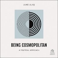 Enlarge image Cover: Being Cosmopolitan - HighBridge Audio