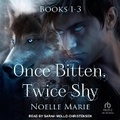 Cover: Once Bitten, Twice Shy Box Set - Tantor Audio
