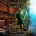 Cover: The Dark Healer - Tantor Audio