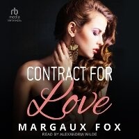 Enlarge image Cover: Contract for Love - Tantor Audio