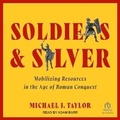 Cover: Soldiers and Silver - Tantor Audio