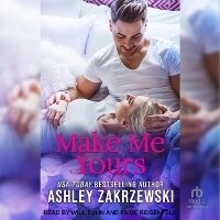 Enlarge image Cover: Make Me Yours - Tantor Audio