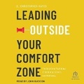 Cover: Leading Outside Your Comfort Zone - Tantor Audio