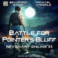 Cover: Battle for Pointer's Bluff - Tantor Audio