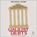 Cover: Unjust Debts - Tantor Audio