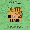 Cover: Death in Douglas Glade - Tantor Audio