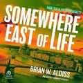 Cover: Somewhere East of Life - Tantor Audio