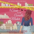 Cover: A Case for the Candle Maker - Tantor Audio
