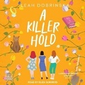 Cover: A Killer Hold - Tantor Audio