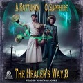 Cover: The Healer's Way - Tantor Audio