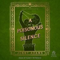 Enlarge image Cover: A Poisonous Silence - Tantor Audio