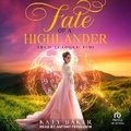 Cover: Fate of a Highlander - Tantor Audio