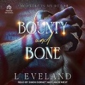 Cover: Bounty and Bone - Tantor Audio