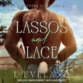 Cover: Lassos and Lace - Tantor Audio